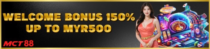 WELCOME BONUS 150%